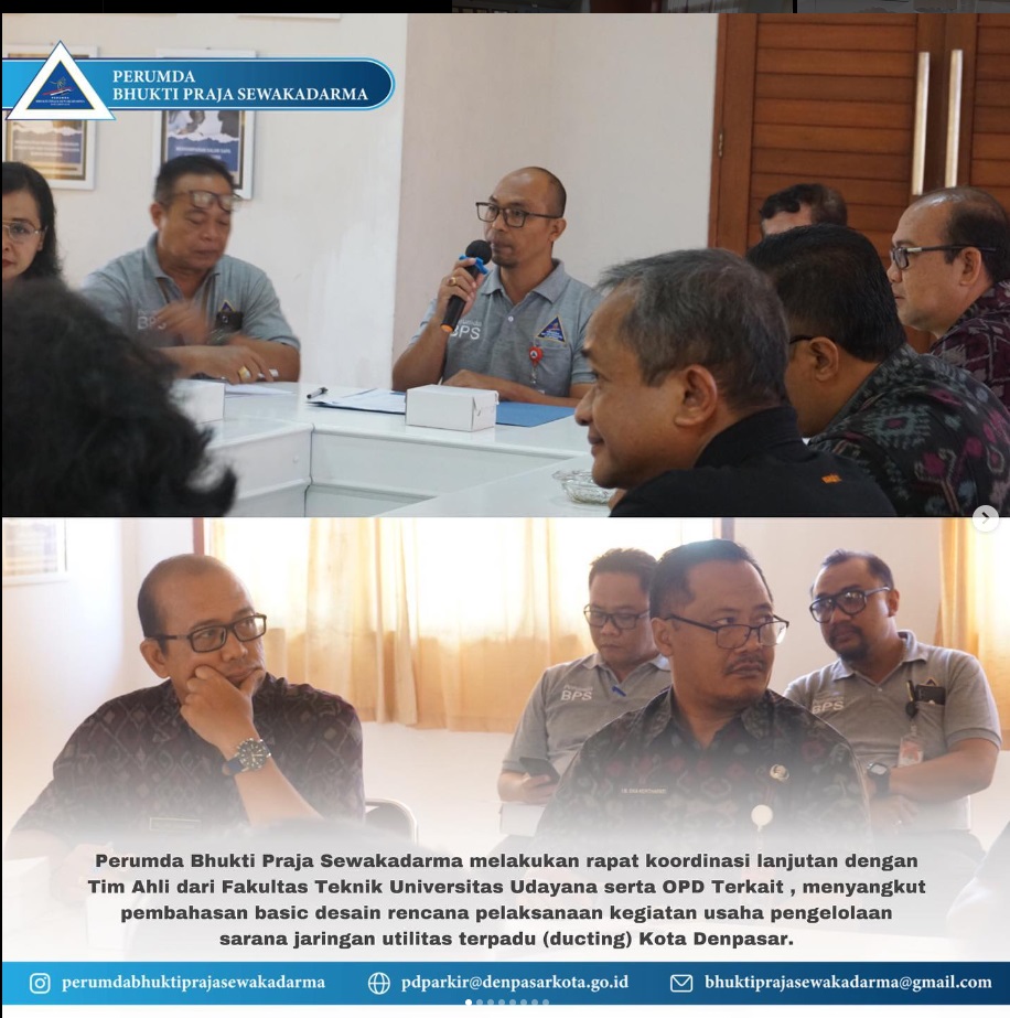 Perumda Bhukti Praja Sewakadarma melakukan rapat koordinasi lanjutan dengan Tim Ahli dari Fakultas Teknik Universitas Udayana serta OPD Terkait